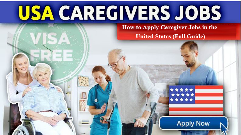 How to Apply Caregiver Jobs in the United States (Full Guide)