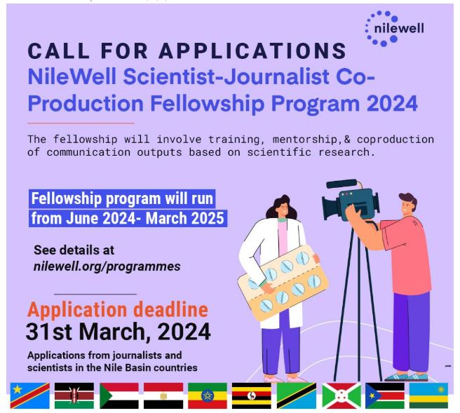 How to Apply NileWell Scientist-Journalist Co-Production Fellowship Program 2024