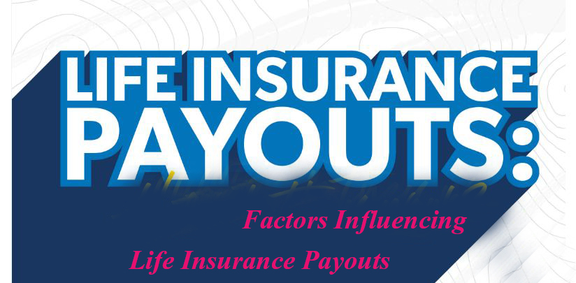 Life insurance payout the Process and Considerations