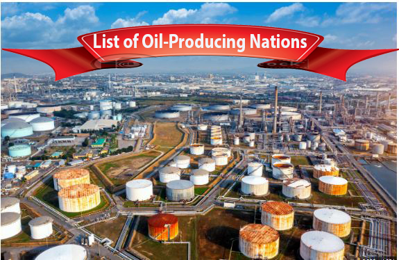List of Oil-Producing Nations